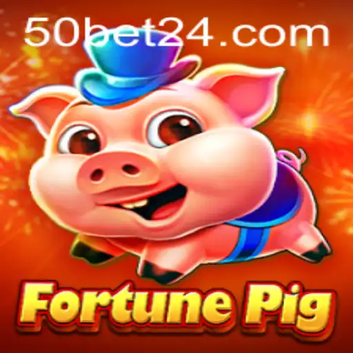Descubra o Universo do Jogo FortunePig e a Estratégia 50bet