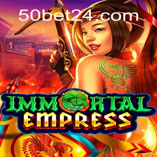 ImmortalEmpress: Um Novo Fenômeno no Mundo dos Jogos com 50bet